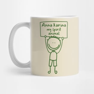 Anna karina my spirit animal Mug